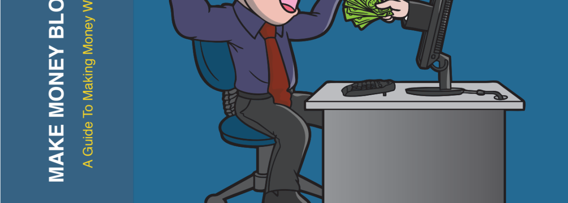 Make Money Blogging
