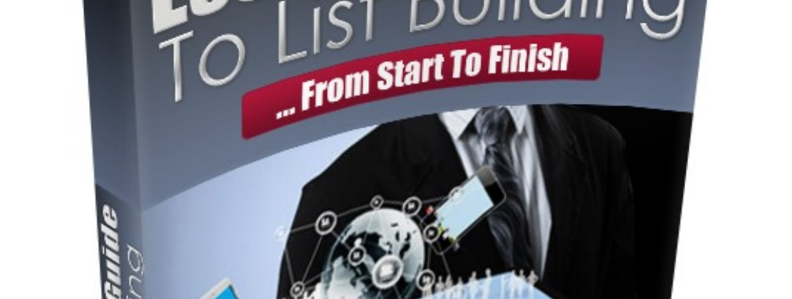 The Essential Guide To List Building