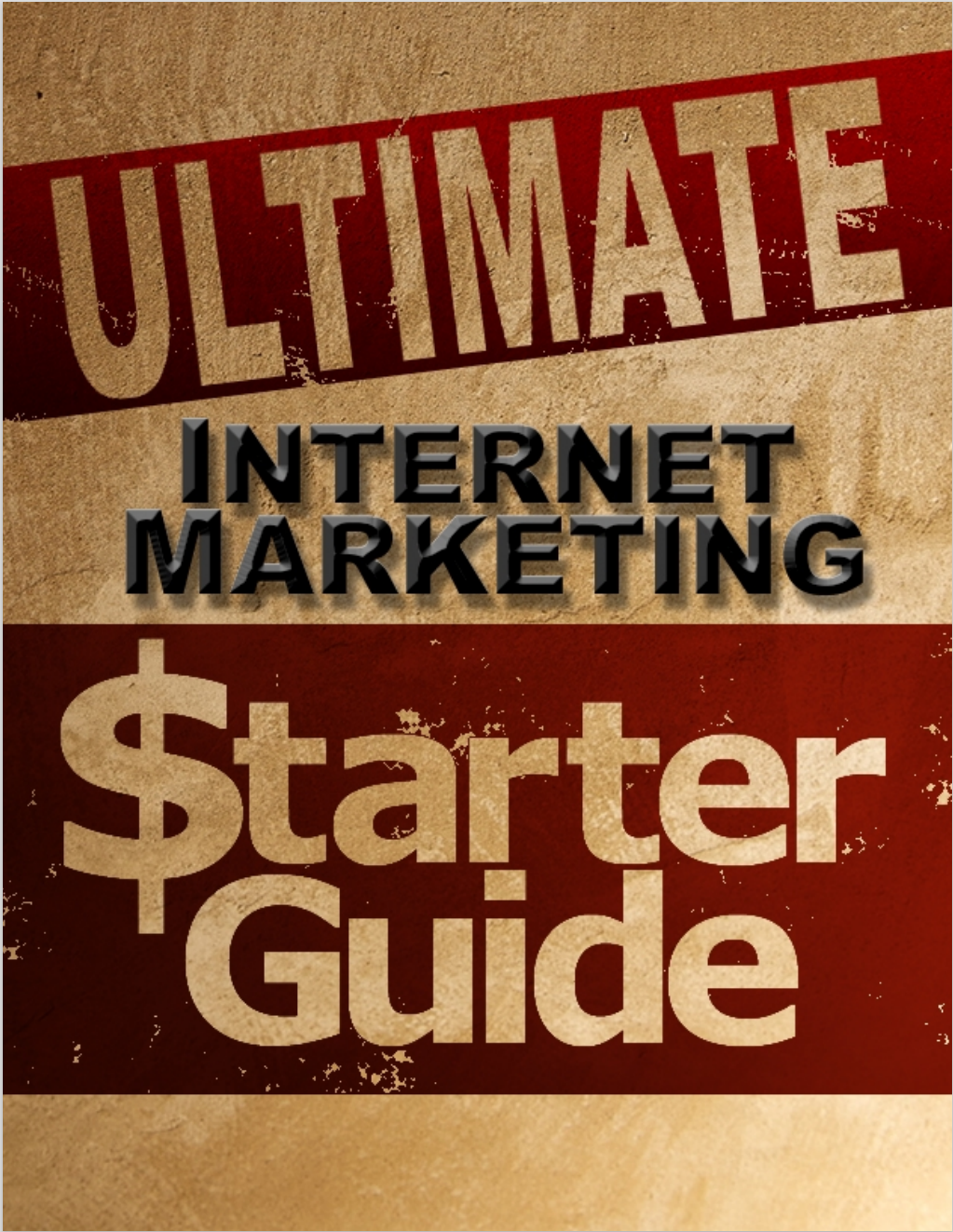 Ultimate Internet Marketing Starter Guide