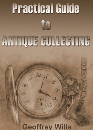 COLLECTING anything, antique or modern, is limited by two factors: the money available and the space to be filled. Having determined these basic essentials, it is then a personal matter. The taste of the collector may lead to watches or clocks, China teapots, or innumerable other things. The lucky acquisition of an admired piece may lead to a determination to get more of the same, or at least to find out what the admiration is all about. This book is intended as a guide for the beginner, to help him through the bewildering maze of antique objects with which he is likely to come in contact. Also, it has much information to aid the more advanced collector. It sets out to help in identifying the age of a piece; to give clues that may reveal the actual maker, or at least his nationality; to indicate comparative rarity; and to suggest what is worth having and what to leave for others.