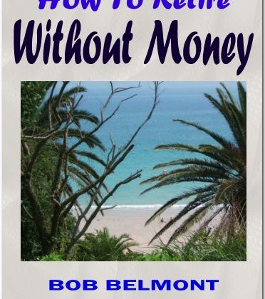 How To Retire Without Money